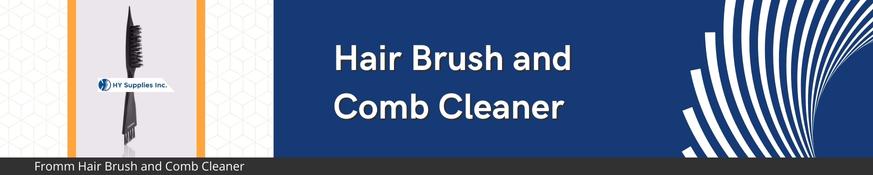 Hair Brush and Comb Cleaner